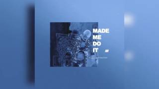 Kur - Made Made Do It