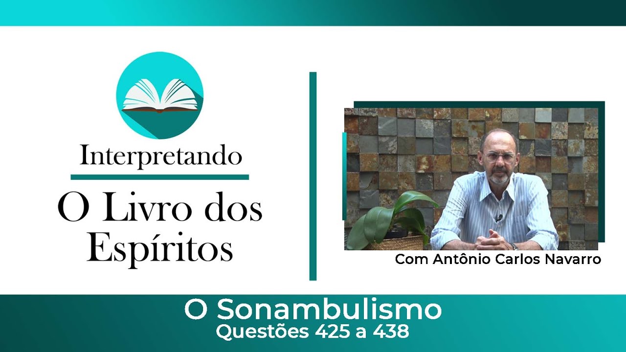 Questões 425 a 438 - O Sonambulismo.