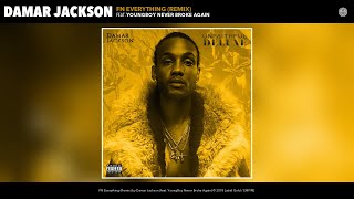 Damar Jackson - FN Everything (Remix) (Audio) (feat. YoungBoy Never Broke Again)