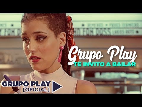 Grupo Play - Te invito a bailar │Video Clip Oficial