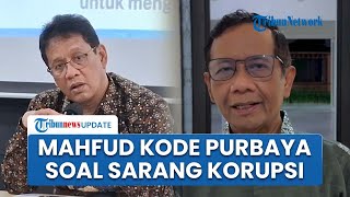 Mahfud MD Sebut 2 Lembaga Beken Sarang Korupsi yang Harus Ditindak Menkeu Purbaya: di Situ Tikusnya