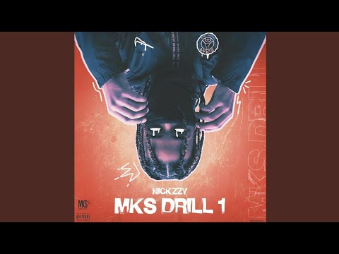 Nickzzy - MKS DRILL#1 (LETRA/LYRICS) by Krimo