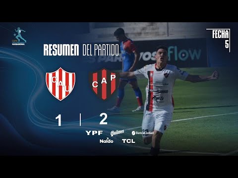 Copa Diego Maradona | Fases | Fecha 5 | resumen de Unión - Patronato