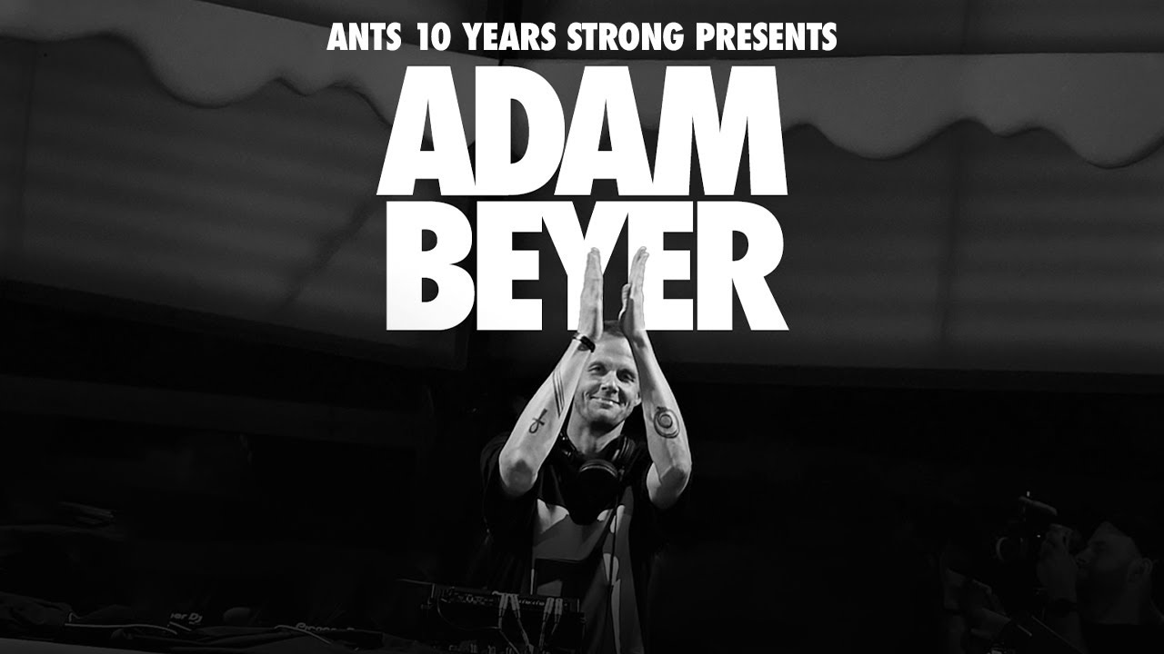 Adam Beyer - ANTS 10 Years Strong - Ushuaïa Ibiza 2023