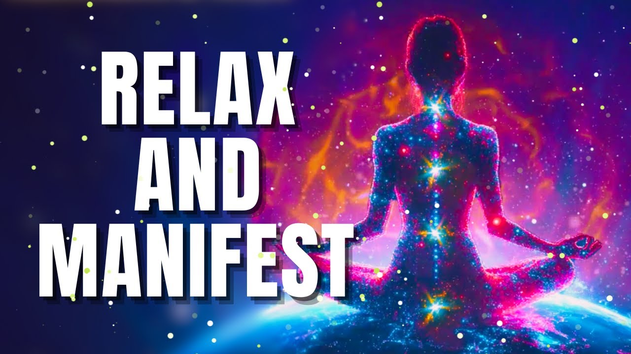 AWAKEN ABUNDANT POSSIBILITIES | RELAX AND MANIFEST EFFORTLESSLY