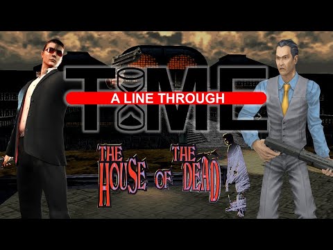 The House of the Dead's Not So On-Rails Timeline | A Line Through Time