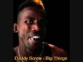 Daddy Screw Big Things
