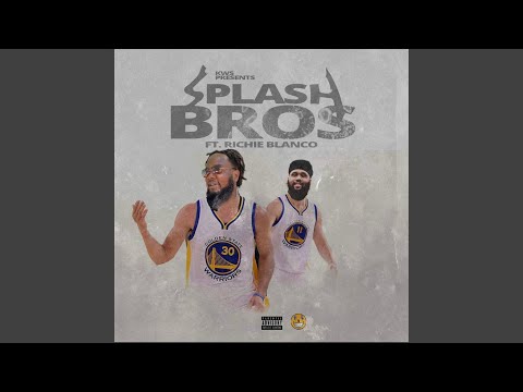 Splash Bros (feat. Richie Blanco)