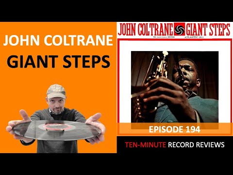 John Coltrane - Giant Steps (Episode 194)