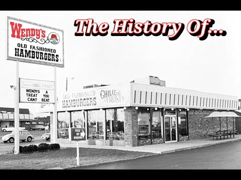 The History Of Wendy's Old Fashioned Hamburgers.