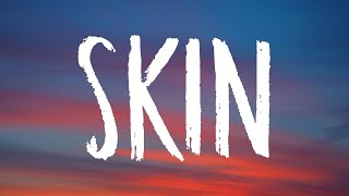 Rag&#39;n&#39;Bone Man - Skin (Lyrics)