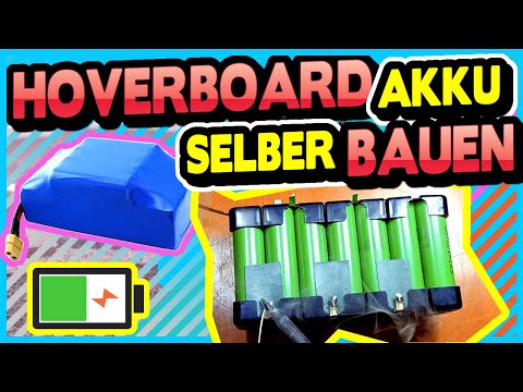 Hoverboard Akku selber bauen - Hoverboard Akku Reparieren 36v - Akku lädt nicht - Zellentausch DIY