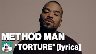 Method Man, “Torture” lyrics | yall niggas know