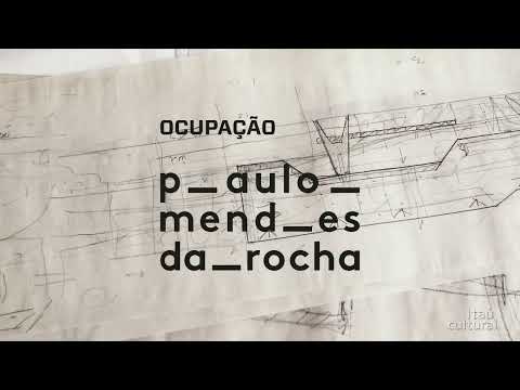 Ocupação Paulo Mendes da Rocha 2018 — teaser