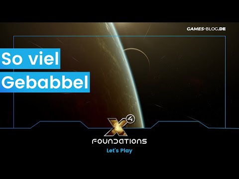 [Twitch] Terraner-Plot und Just Chatting  #07 - X4: Foundations 5.0 [Deutsch/German]