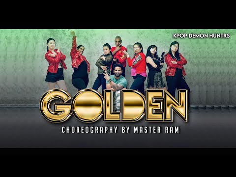 GOLDEN | Choreography by Master Ram #RawStudios #MasterRam #ram #kpopdemonhunters #golden