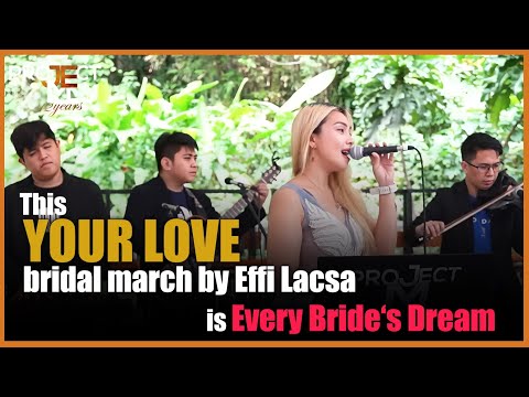 Effi Lacsa Sings ‘Your Love’ as a Bridal March – The Perfect Wedding Moment!