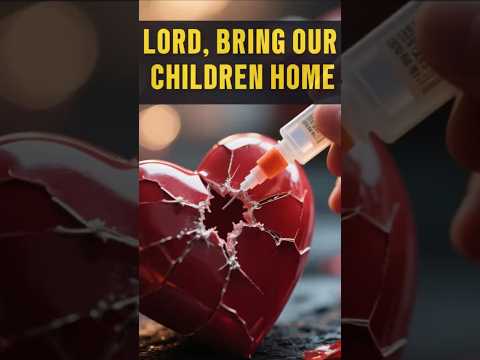 Prayer for Runaway Children | Trusting God to Bring Them Home