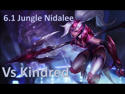 6.1 Nidalee Jungle - VS Kindred - League of Legends