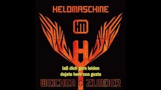 Heldmaschine - Foltergeist (Alemán - Español)