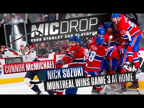 NHL Mic Drop: Capitals vs. Canadiens Game 3 | Stanley Cup Playoffs