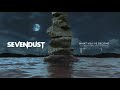 Sevendust - What You've Become (Justin deBlieck Remix)