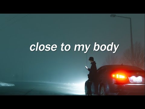 Close to My Body - Anthony Brandon Quinones (lyrics ENG/KOR) 한글가사, 해석
