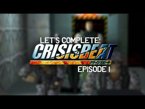 Let's Play - Crisis Beat -  Episode 1 - Hulkamania!