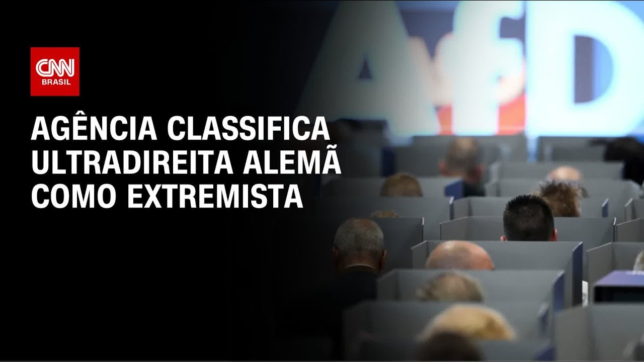 Inteligência alemã classifica partido de ultradireita como extremista | BASTIDORES CNN