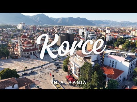 Korca Albania Drone View 4K | Aerial Tour of the City of Serenades
