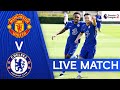 Manchester United v Chelsea | Premier League 2 | Live Match