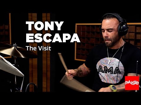 PAISTE CYMBALS - Tony Escapa ("The Visit")