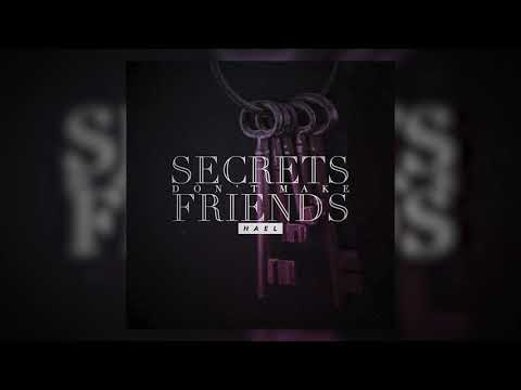 Secrets Don’t Make Friends - HAEL (Official Audio)