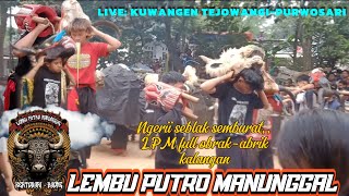 Download lagu TERBARU,,? LEMBU PUTRO MANUNGGAL ||LIVE: KUWANGEN TEJOWANGI-PURWOSARI-PASURUAN mp3
