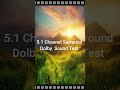 dolby 5.1channel surround sounds test