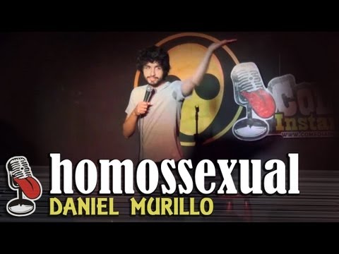 Daniel Murillo (Homossexual) - Stand Up Comedy - Comédia Instantânea