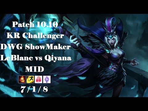 DWG ShowMaker - LeBlanc vs Qiyana - KR Challenger 1335 LP - Patch 10.10
