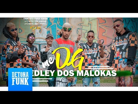 MC DG - Medley dos Malokas (VIDEOCLIPE OFICIAL)