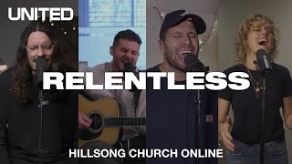 Relentless (Church Online) - Hillsong UNITED