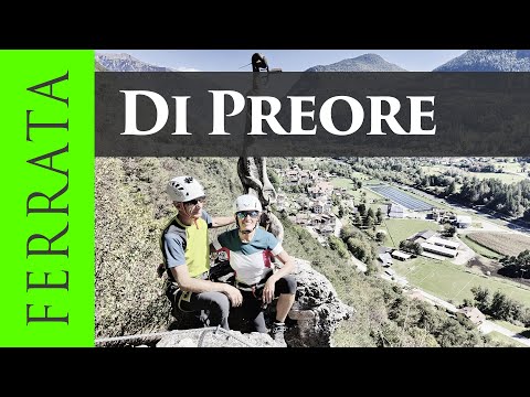 Ferrata di Preore o Sentiero Artpinistico delle Niere