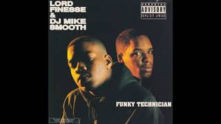 Lord Finesse &amp; DJ Mike Smooth - Just A Little Something (Album Version)