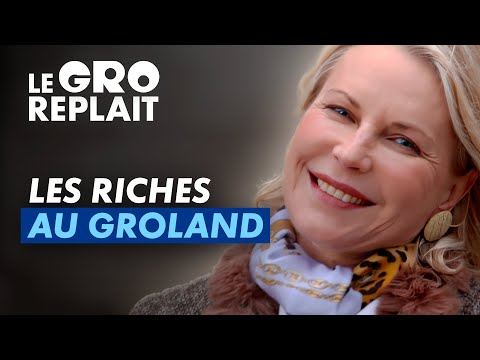 Les riches au Groland - Le Gro Replait