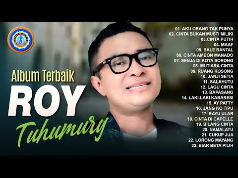 Album terbaik  Roy Tuhumury || Aku orang tak punya