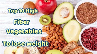 Top 10 High Fibre Vegetables to Lose Weight Easily | Health Tips | Sky world