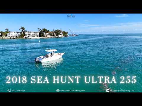 2018 Sea Hunt Ultra 255 SE Video