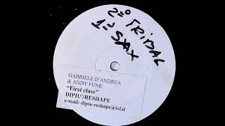 Gabriele D'Andrea & A.N.D.Y. Funk – First Class