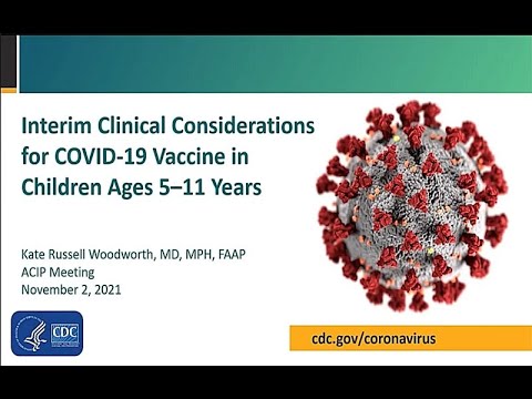 Nov 2, 2021 ACIP Meeting - Clinical considerations for COVID-19 vaccination & Votes