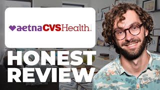 CVS Aetna Insurance Honest Review - Watch Before Using