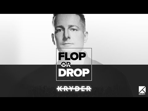 [FLOP OR DROP]  KRYDER