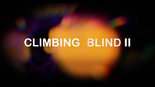 CLIMBING BLIND II d'Alastair Lee. G. Bretanya. 2024. 39’